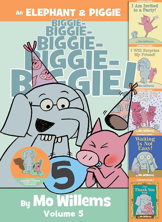 An Elephant & Piggie Biggie! Volume 5 (An Elephant and Piggie Book) cover image