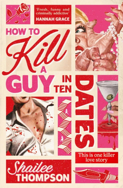 Horror Subscription Box: JULY Box: How to Kill a Guy in Ten Dates by Shailee Thompson
