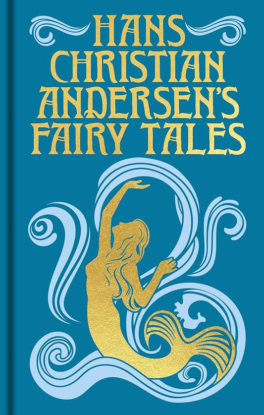 Hans Christian Andersen's Fairy Tales: Gilded Pocket Edition (Arcturus Ornate Classics) cover image