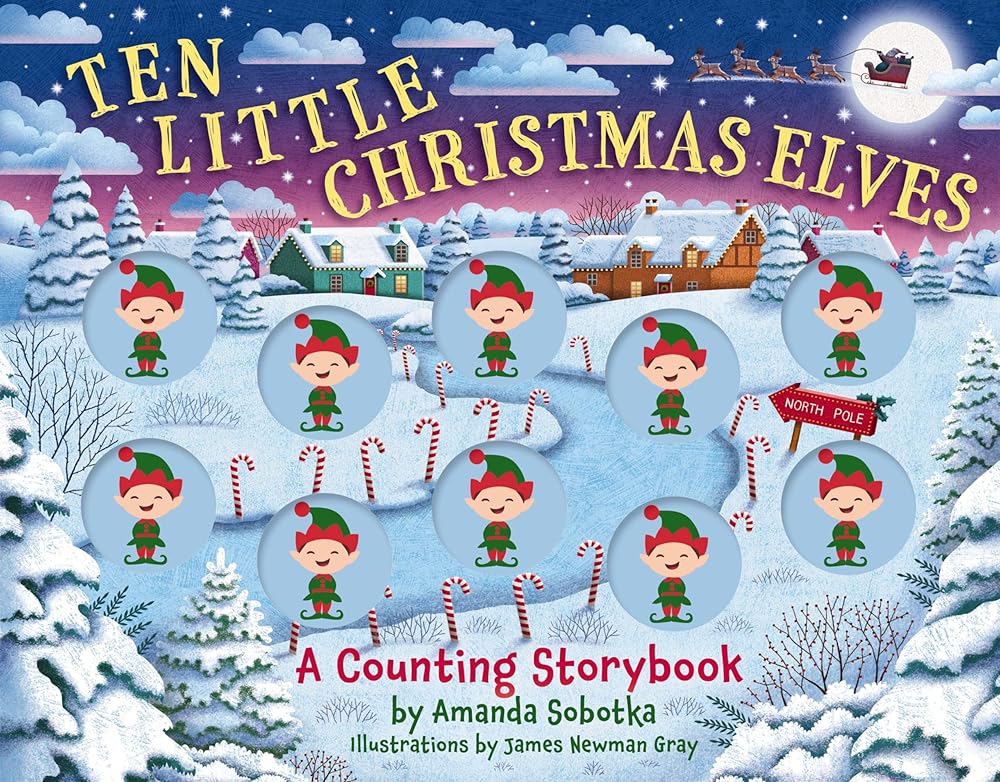 Ten Little Christmas Elves: A Counting Storybook (Magical Counting Storybooks) cover image