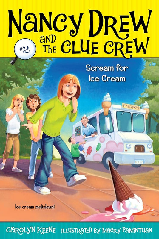 Scream for Ice Cream (Nancy Drew and the Clue Crew #2) cover image