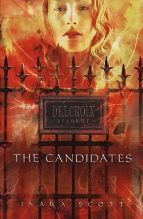 The Candidates (Delcroix Academy, Book 1) cover image