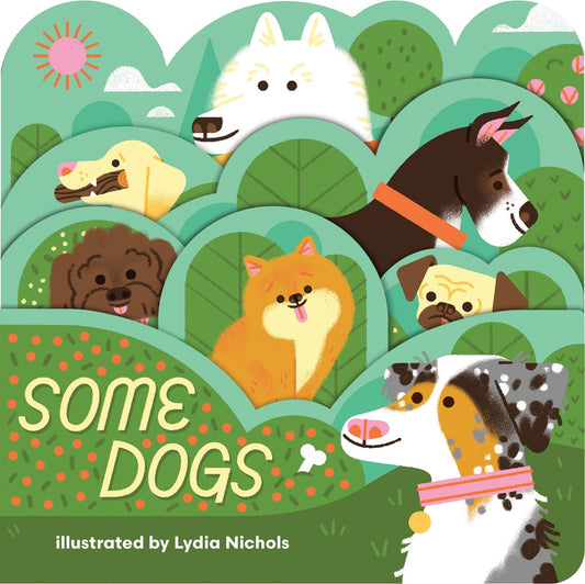 Some Dogs Illustrated by Lydia Nichols