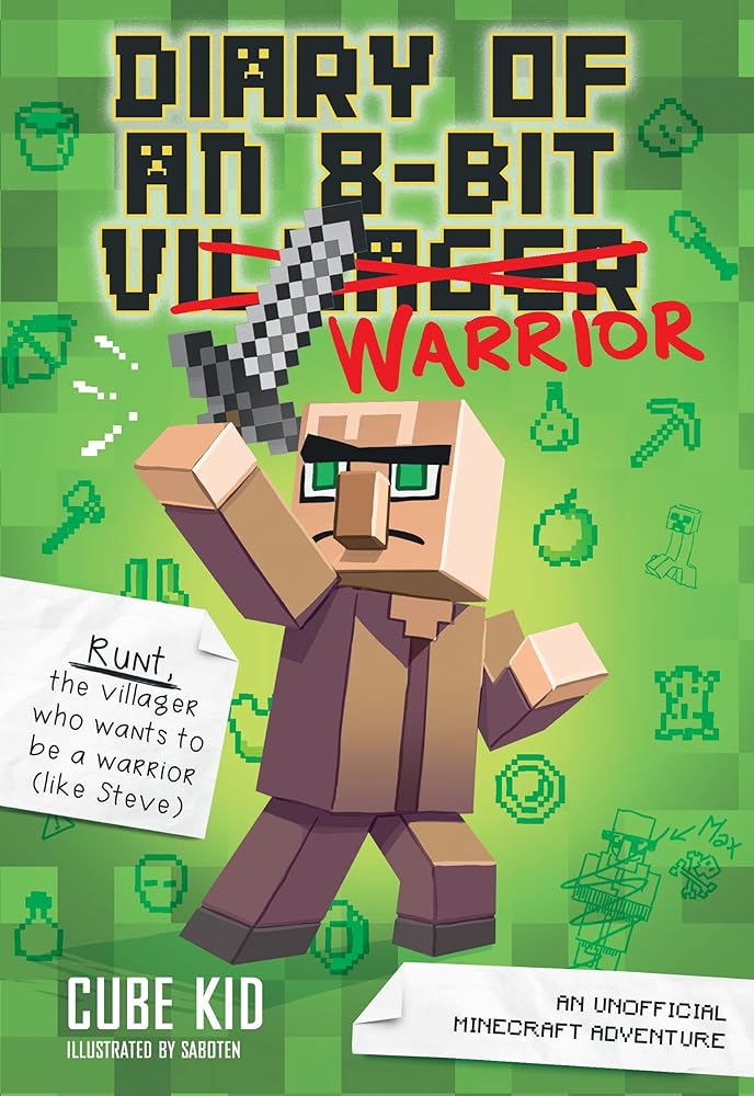 Diary of an 8-Bit Warrior: An Unofficial Minecraft Adventure (Volume 1) cover image