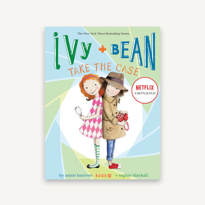 Ivy + Bean: Take the Case by Annie Barrows