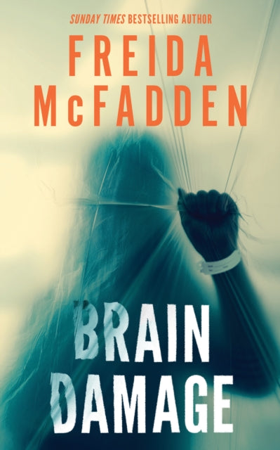 Thriller Subscription Box: AUGUST BOX: Brain Damage by Freida McFadden