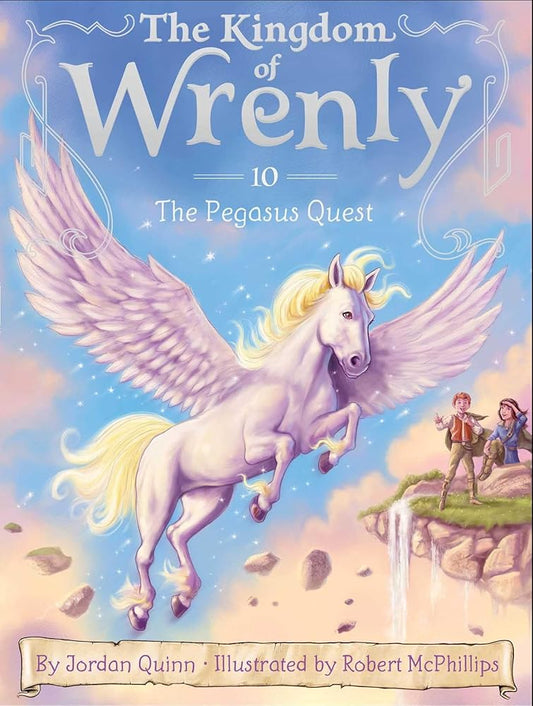 The Pegasus Quest (10) (The Kingdom of Wrenly) cover image