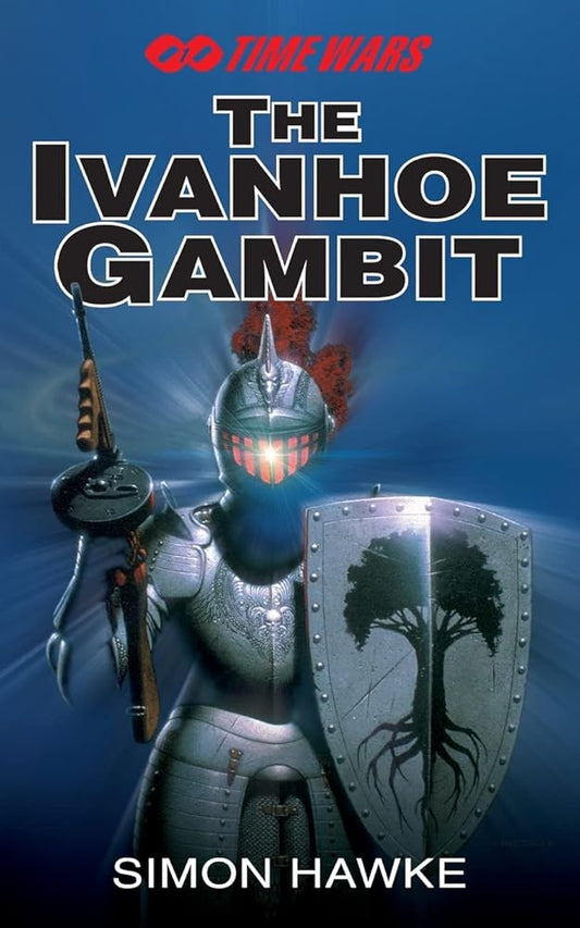 The Ivanhoe Gambit (Timewars) cover image