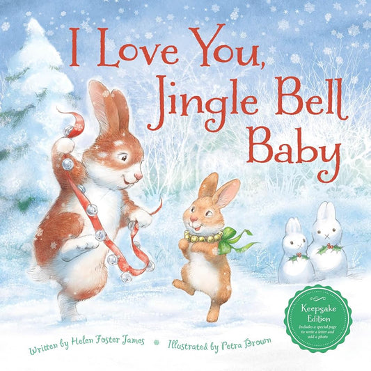 I Love You, Jingle Bell Baby (Loves You!) cover image