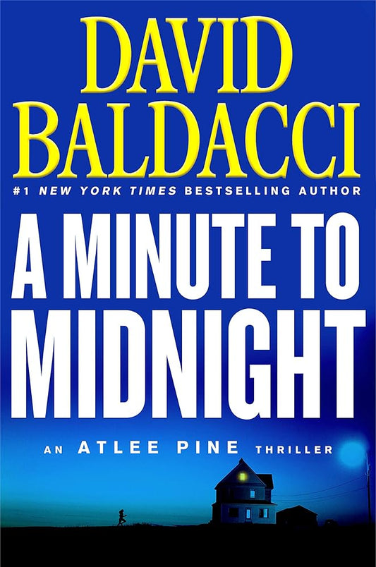 A Minute to Midnight (An Atlee Pine Thriller, 2) cover image