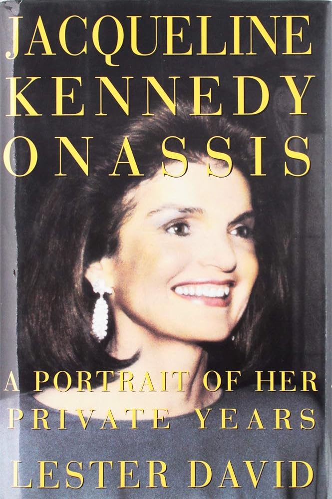 Jacqueline Kennedy Onassis: A Portrait of Her Private Years cover image