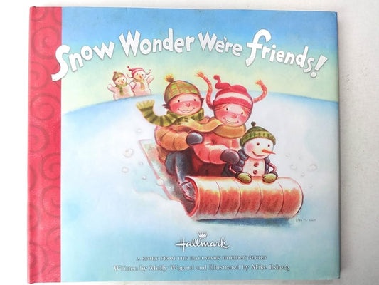 Snow Wonder We're Friends! cover image