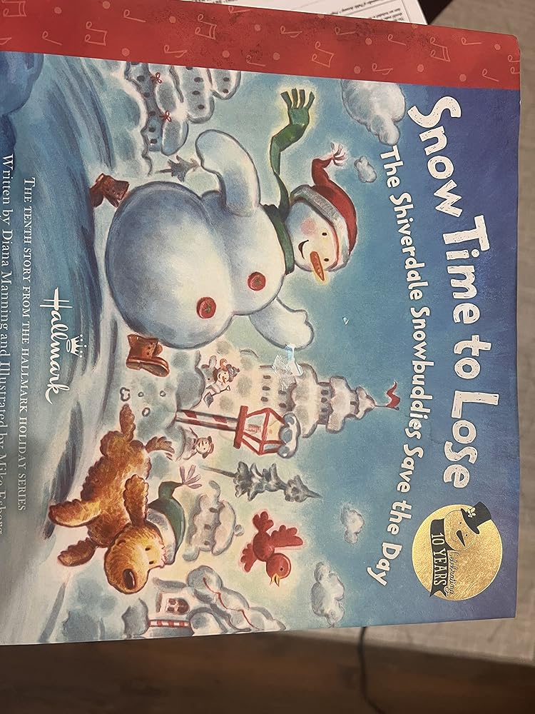 Snow Time to Lose: The Shiverdale Snowbuddies Save The Day cover image
