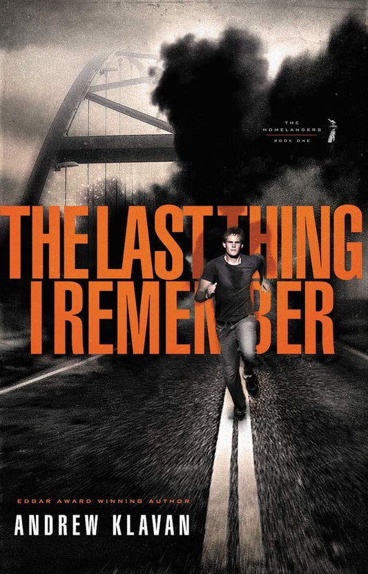 The Last Thing I Remember (The Homelanders) cover image