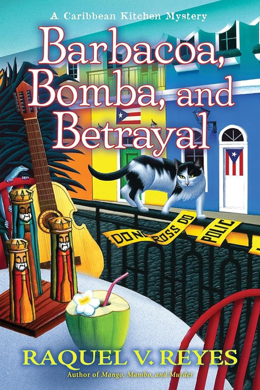 Barbacoa, Bomba, and Betrayal: 3 cover image