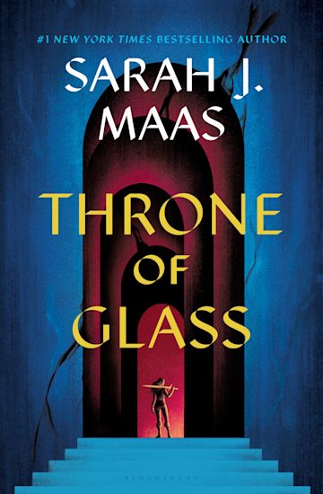 Throne of Glass by Sarah J. Maas (Throne of Glass #1)