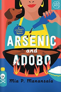 Arsenic and Adobo (Tita Rosie&apos;s Kitchen Mystery, #1) cover image
