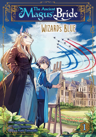 The Ancient Magus' Bride: Wizard's Blue Vol. 1 By Kore Yamazaki