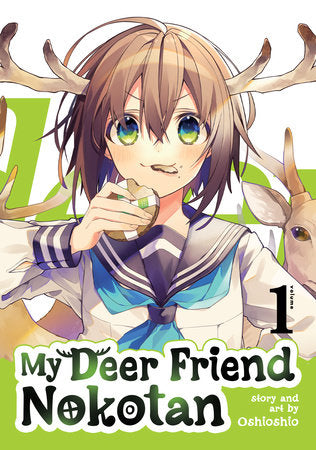 My Deer Friend Nokotan: Volume 1 story and art by Oshioshio