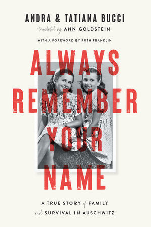Always Remember Your Name by Andra & Tatiana Bucci