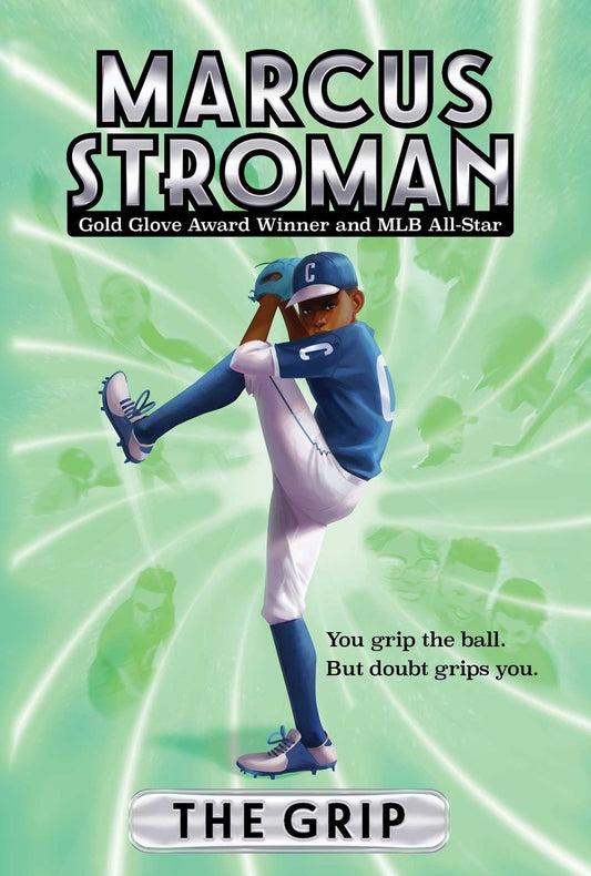 The Grip by Marcus Stroman