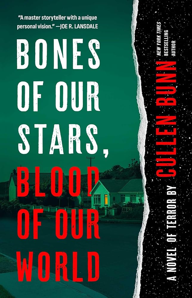Bones of Our Stars, Blood of Our World: A Novel of Terror cover image