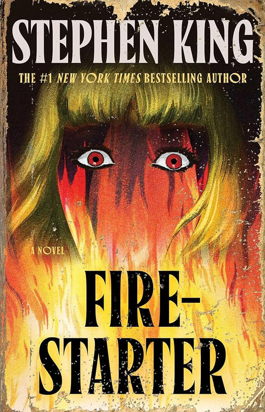 Firestarter: A Novel cover image
