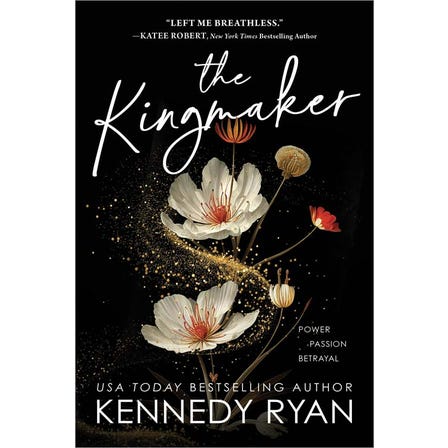 The Kingmaker by Kennedy Ryan (All the King's Men #1)