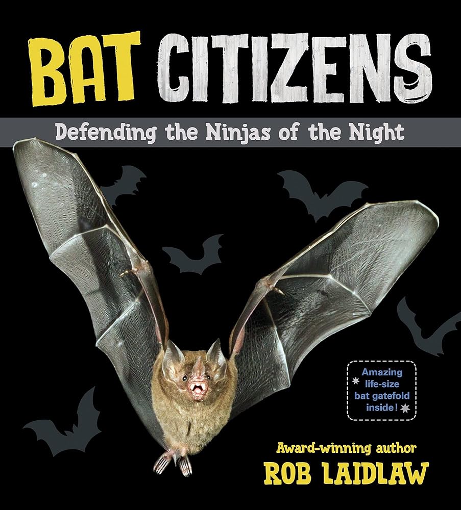 Bat Citizens: Defending the Ninjas of the Night cover image