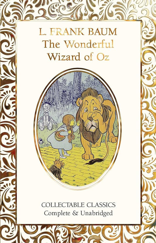 The Wonderful Wizard of Oz (Flame Tree Collectable Classics) cover image