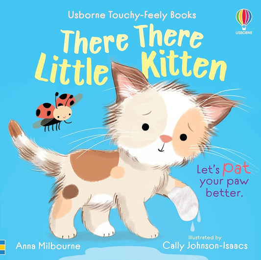 There There Little Kitten (Usborne Touchy Feely Books) cover image