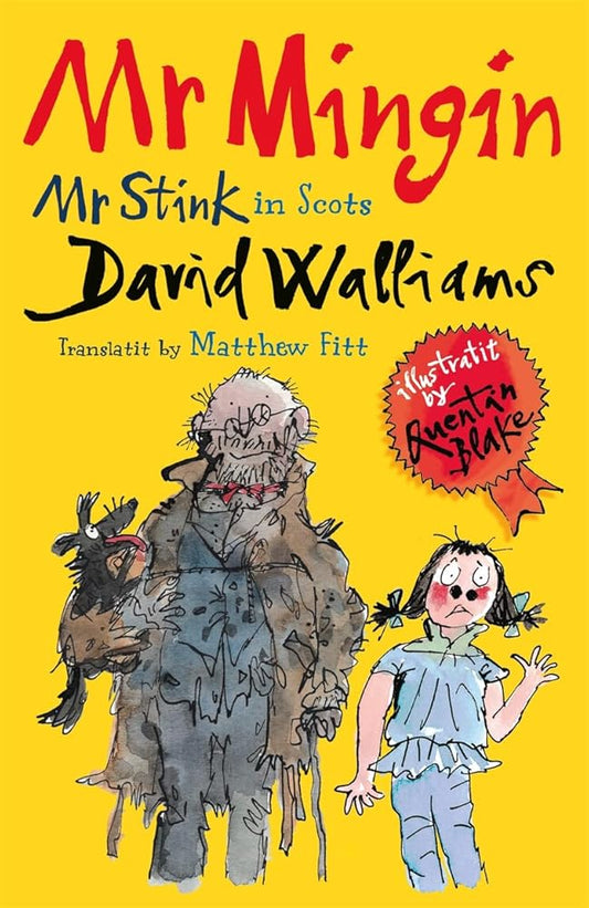 Mr Mingin: Mr Stink in Scots cover image