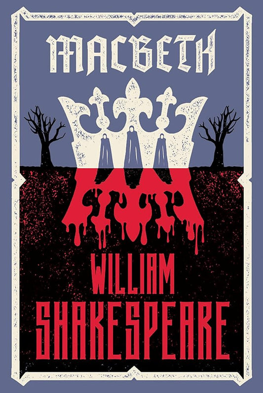 Macbeth: Fully annotated edition with over 900 textual notes (Alma Classics Evergreens) cover image