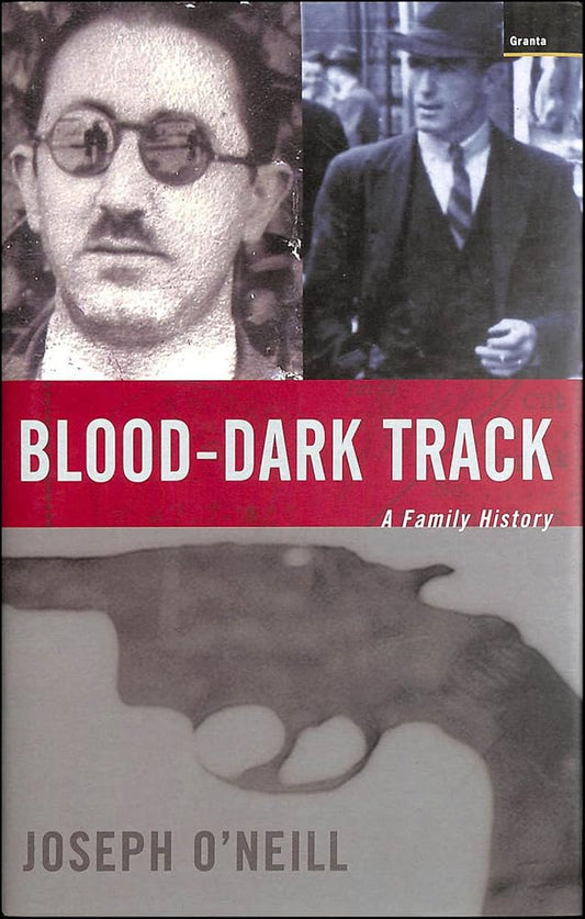 Blood-Dark Track: A Family History cover image