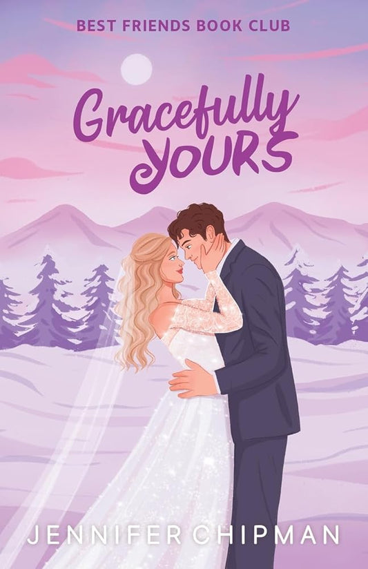 Gracefully Yours (Best Friends Book Club) cover image