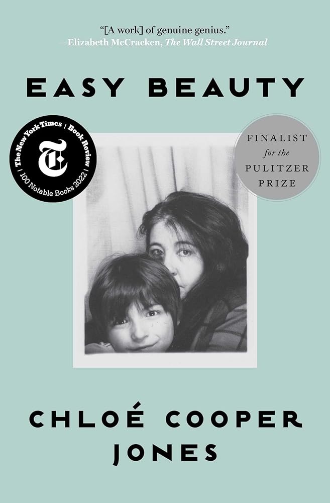 Easy Beauty: A Memoir cover image