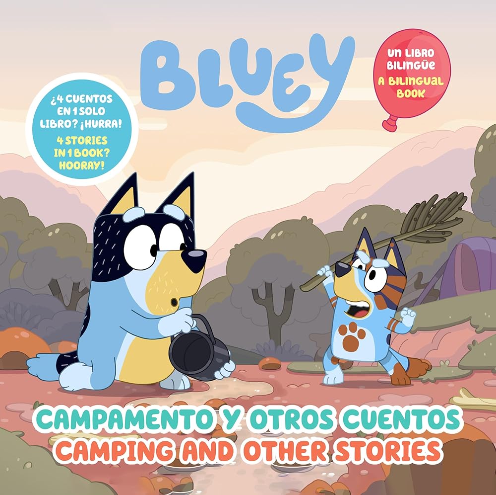 Bluey: Camping and Other Stories/Campamento y otros cuentos (Bilingual English- Spanish Edition) cover image