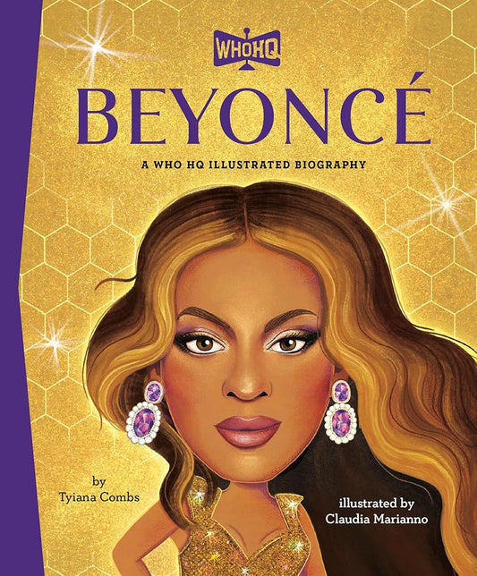 Beyoncé: A Who HQ Illustrated Biography cover image