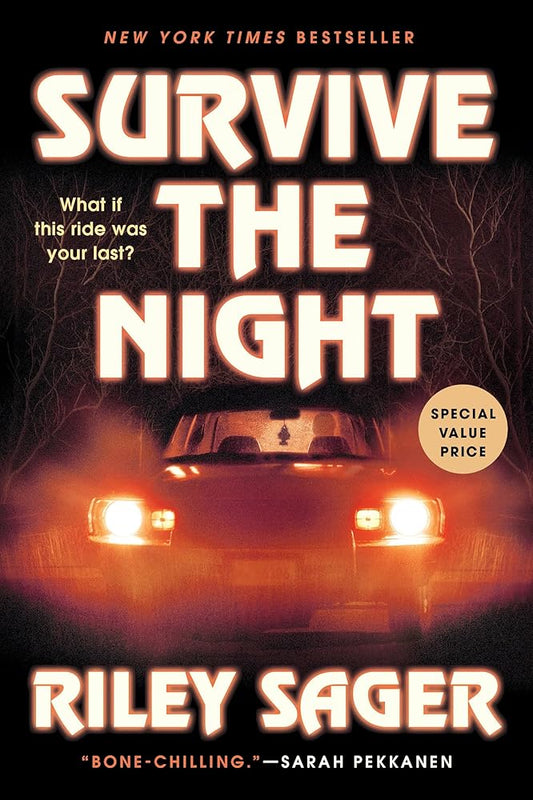 Survive the Night: A Novel cover image