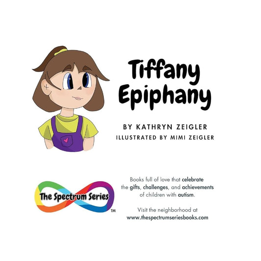 Tiffany Epiphany (The Spectrum Series Books) cover image