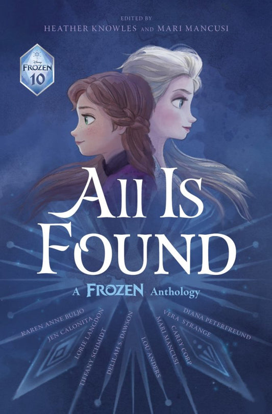 All is Found, A Frozen Anthology
