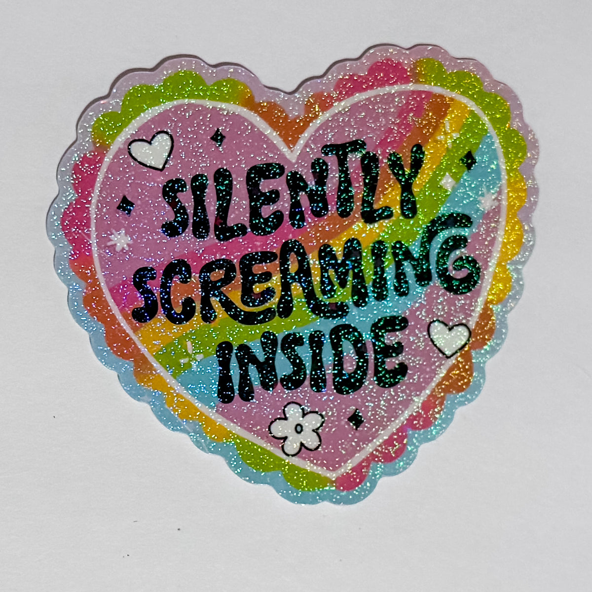 Silently Screaming Inside Sparkle Waterproof, Weatherproof Sticker