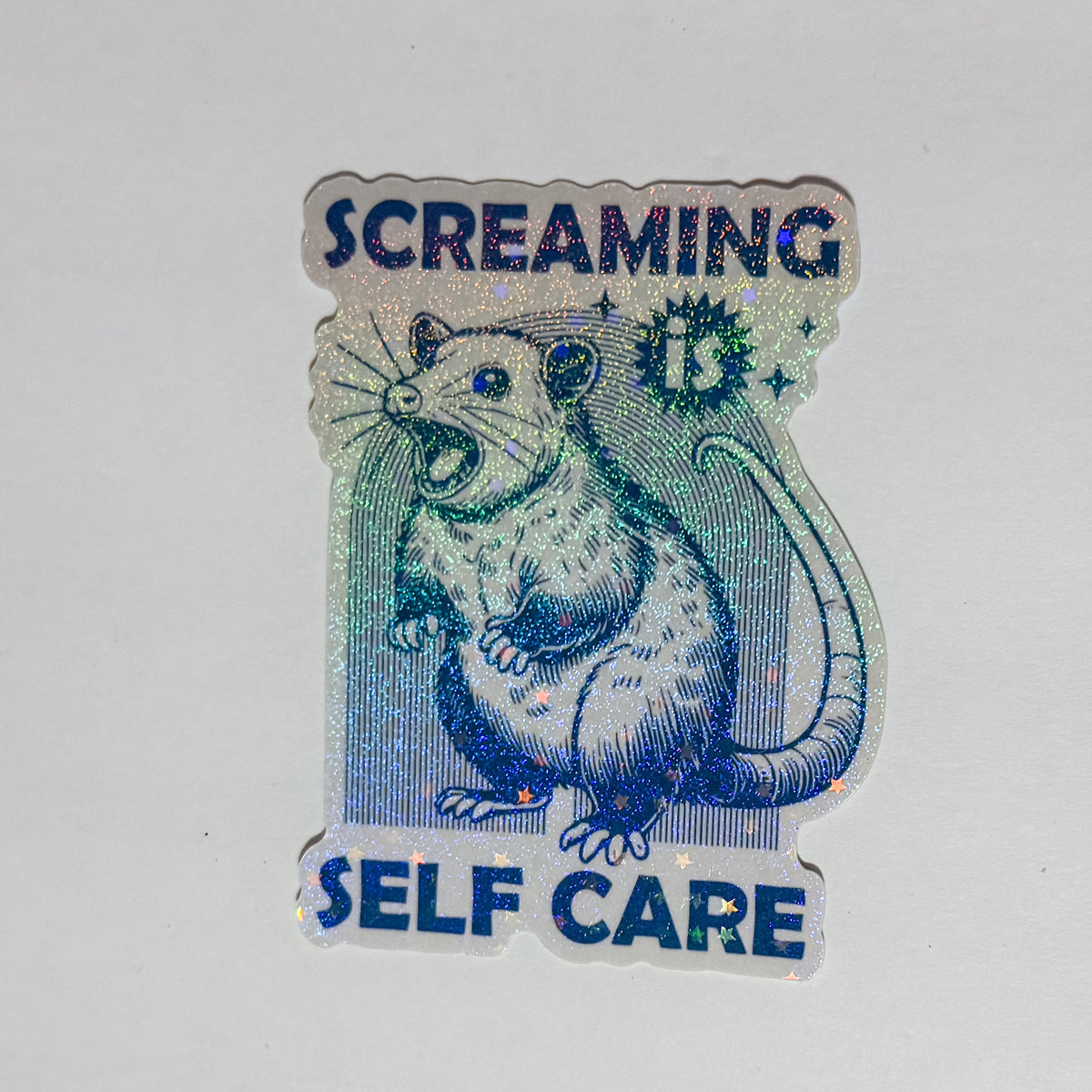 Screaming is Self Care Sparkle Waterproof, Weatherproof Sticker