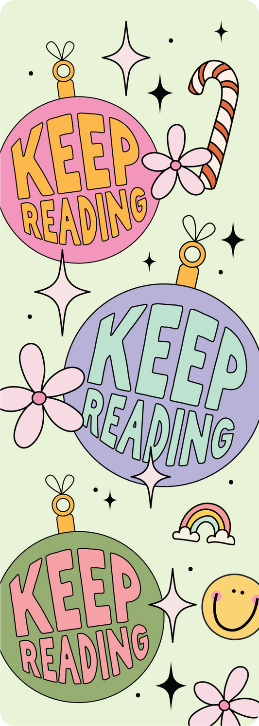 Keep Reading Ornaments Handmade 2x5.5 inch Bookmark