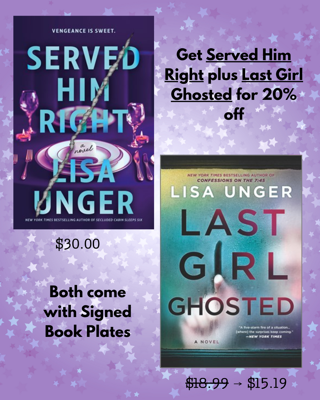 PRE-ORDER: Served Him Right: A Novel by Lisa Unger (SIGNED BOOK PLATES)