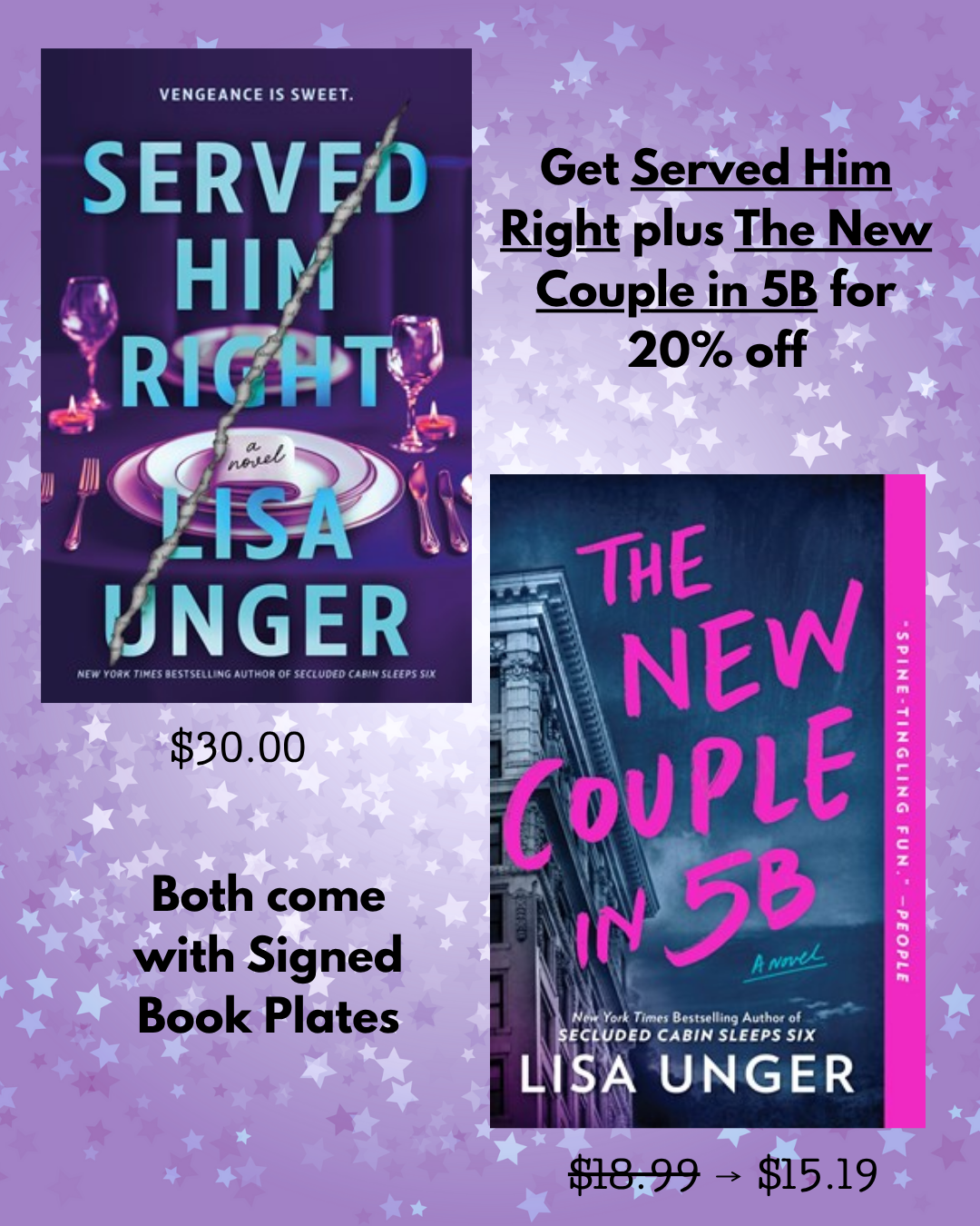PRE-ORDER: Served Him Right: A Novel by Lisa Unger (SIGNED BOOK PLATES)