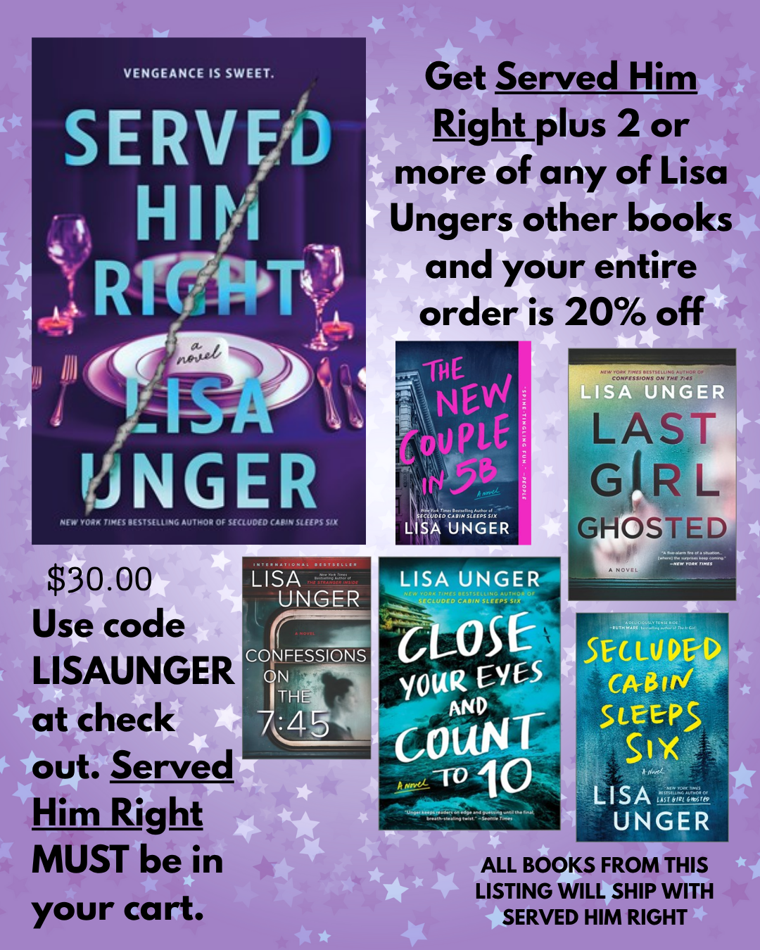 PRE-ORDER: Served Him Right: A Novel by Lisa Unger (SIGNED BOOK PLATES)