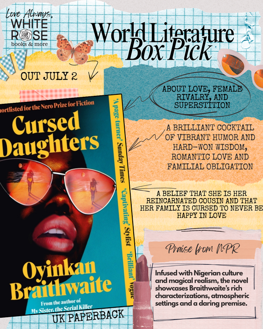 World Literature Subscription Box: JULY SELECTION: Cursed Daughters by Oyinkan Braithwaite