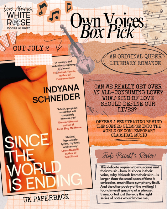 Own Voices Book Subscription Box: JULY Selection: Since the World Is Ending by Indyana Schneider
