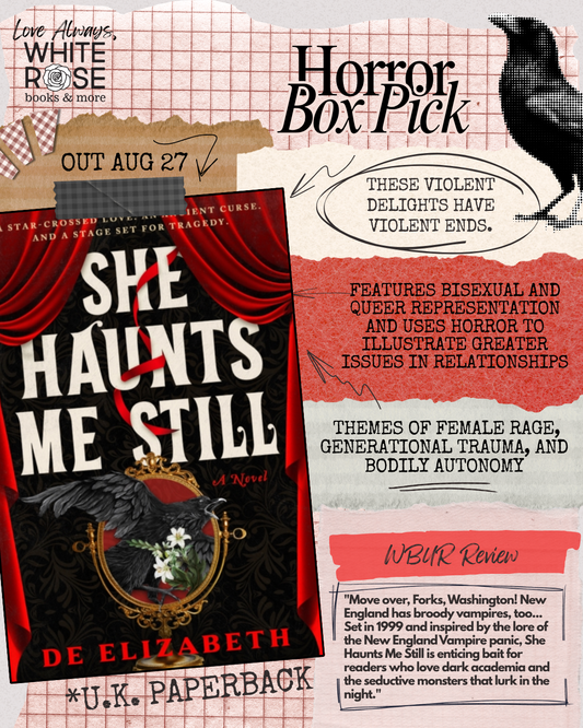 Horror Subscription Box: AUGUST Box: She Haunts Me Still by De Elizabeth